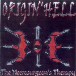 Origin'Hell : The Necrosurgeon's Therapy Origin'Hell : The Necrosurgeon's Therapy